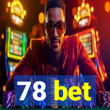 78 bet